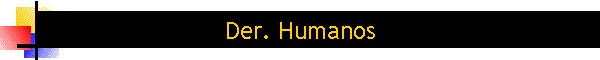 Der. Humanos