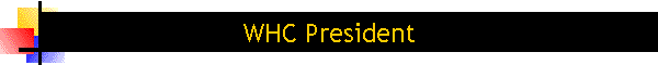 WHC President
