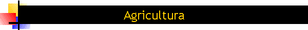 Agricultura
