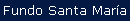 Fundo Santa Mar�a