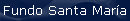 Fundo Santa Mar�a